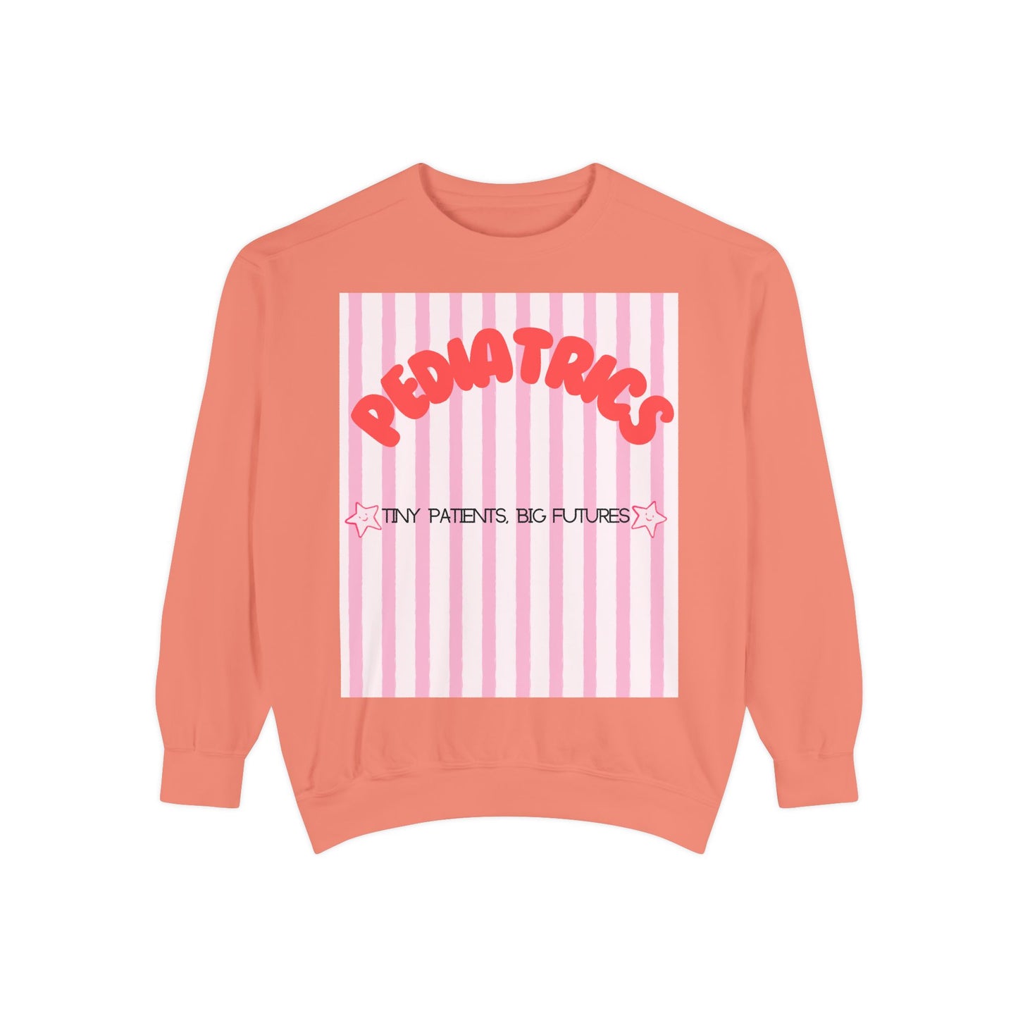 Pediatrics Sweatshirt — "Tiny Patients, Big Futures" Pink Stripe Crewneck