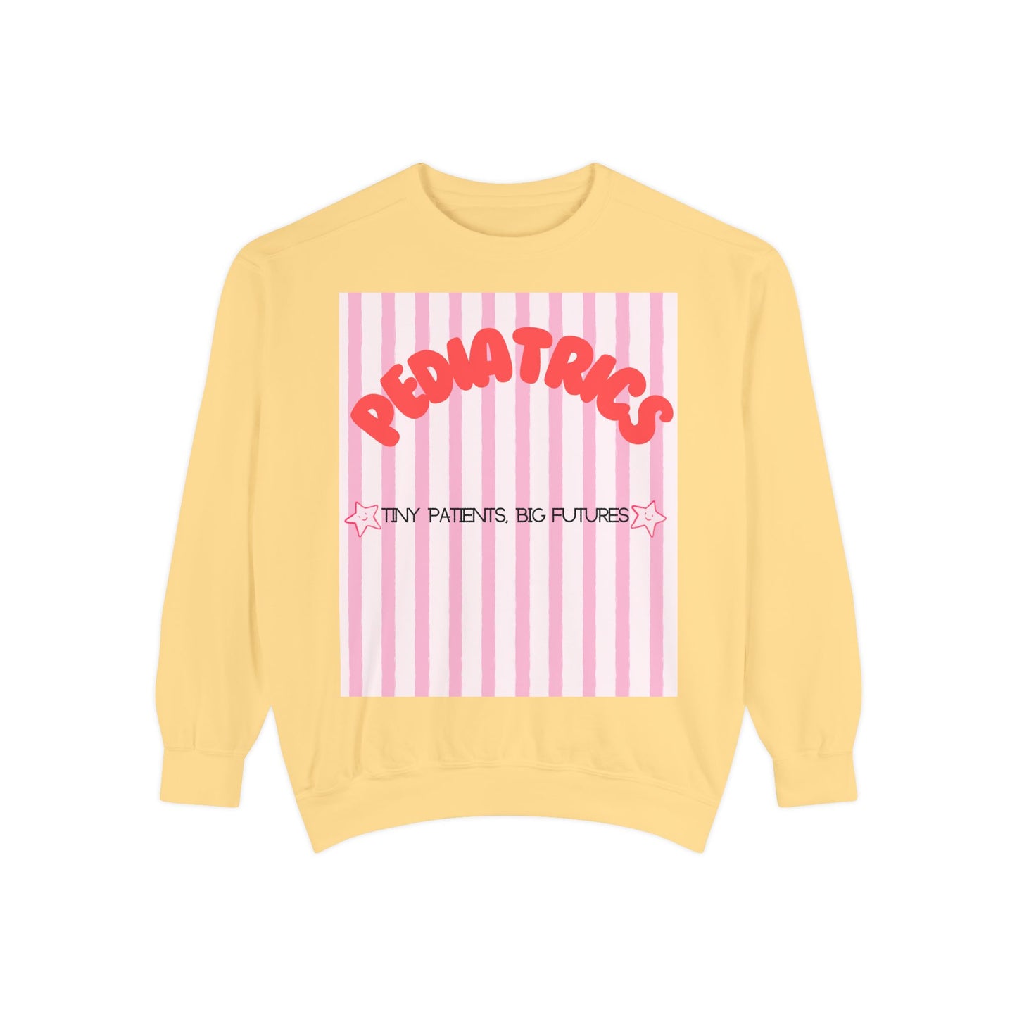 Pediatrics Sweatshirt — "Tiny Patients, Big Futures" Pink Stripe Crewneck