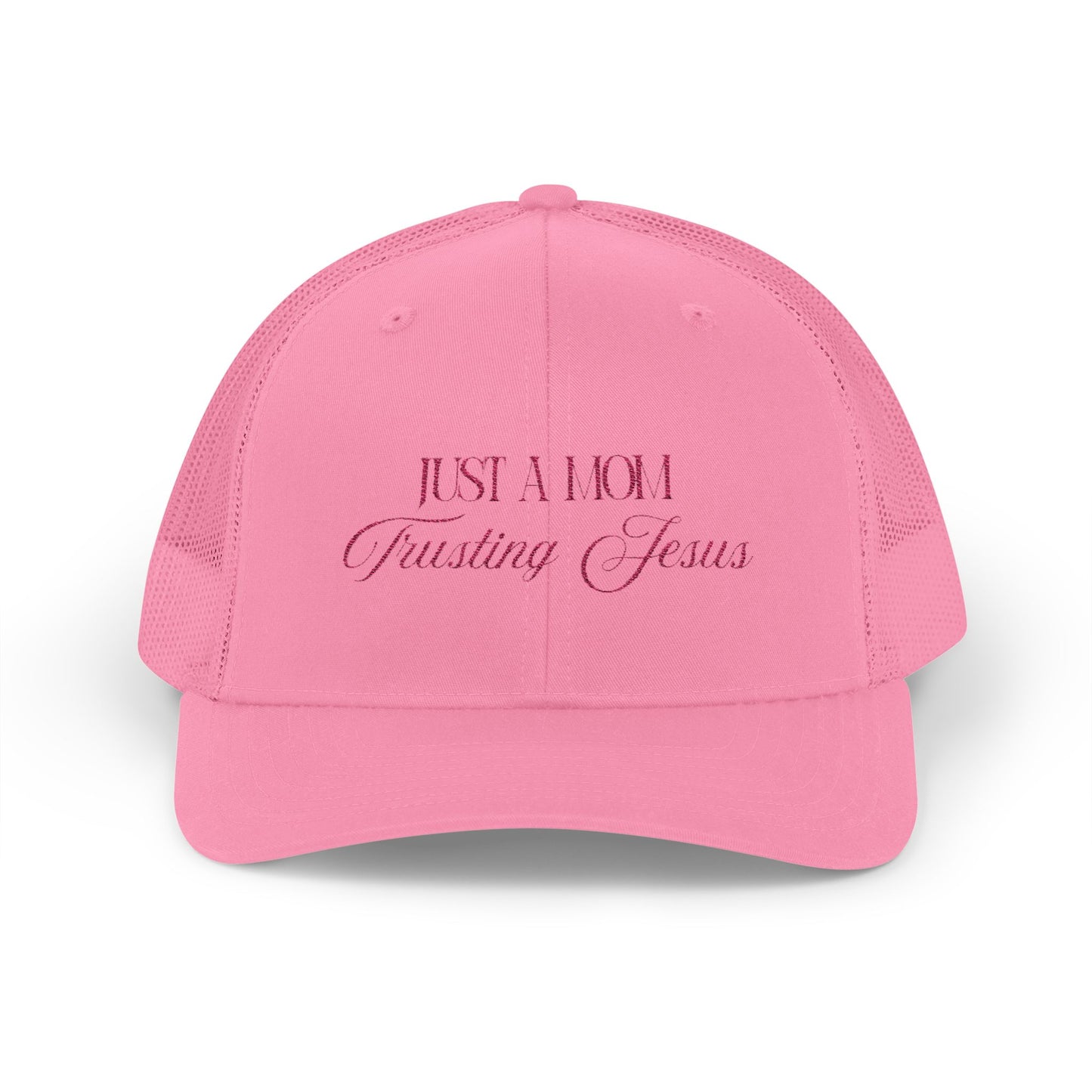 Trucker Cap — “Just a Mom Trusting Jesus” Embroidered Faith Snapback