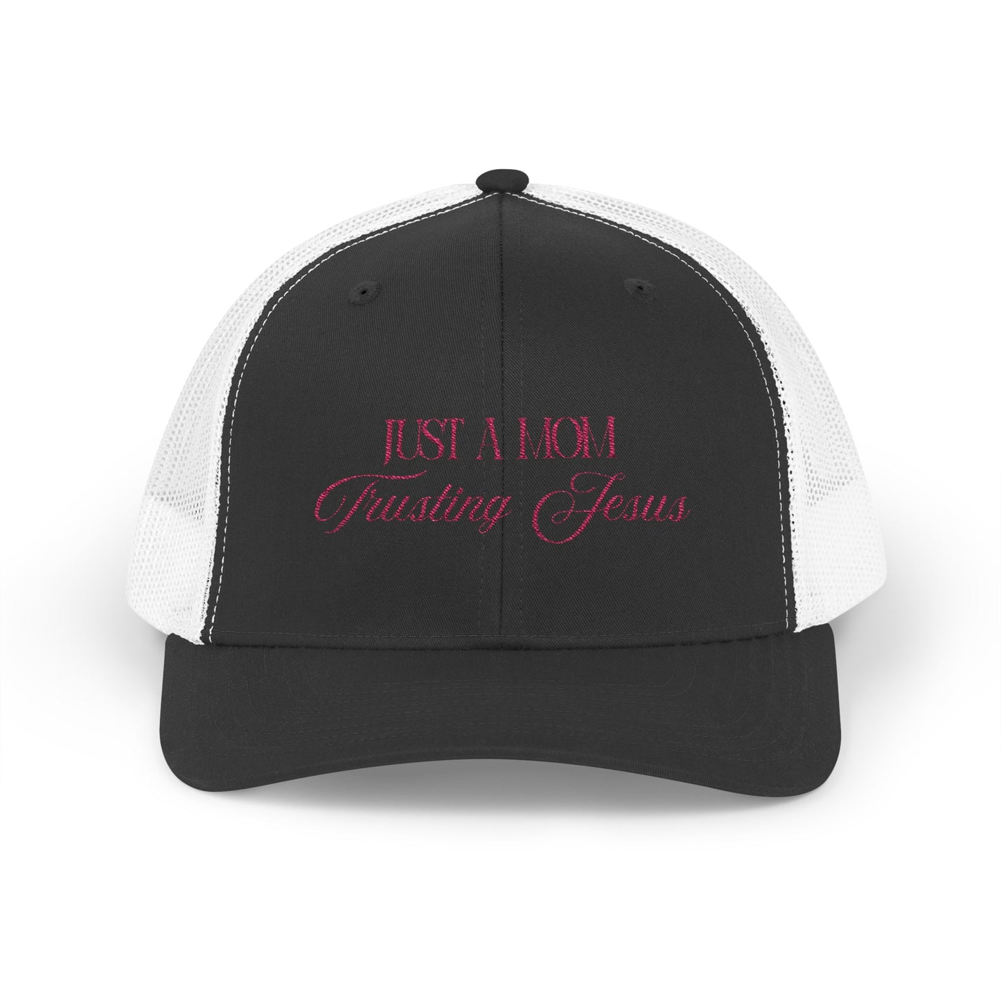 Trucker Cap — “Just a Mom Trusting Jesus” Embroidered Faith Snapback