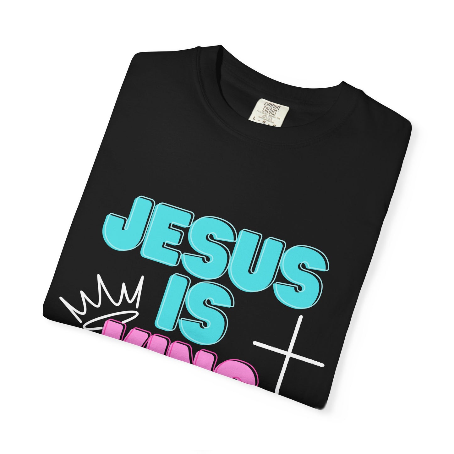 Jesus Is King T-Shirt — Christian Faith Tee with Crown & Cross Design